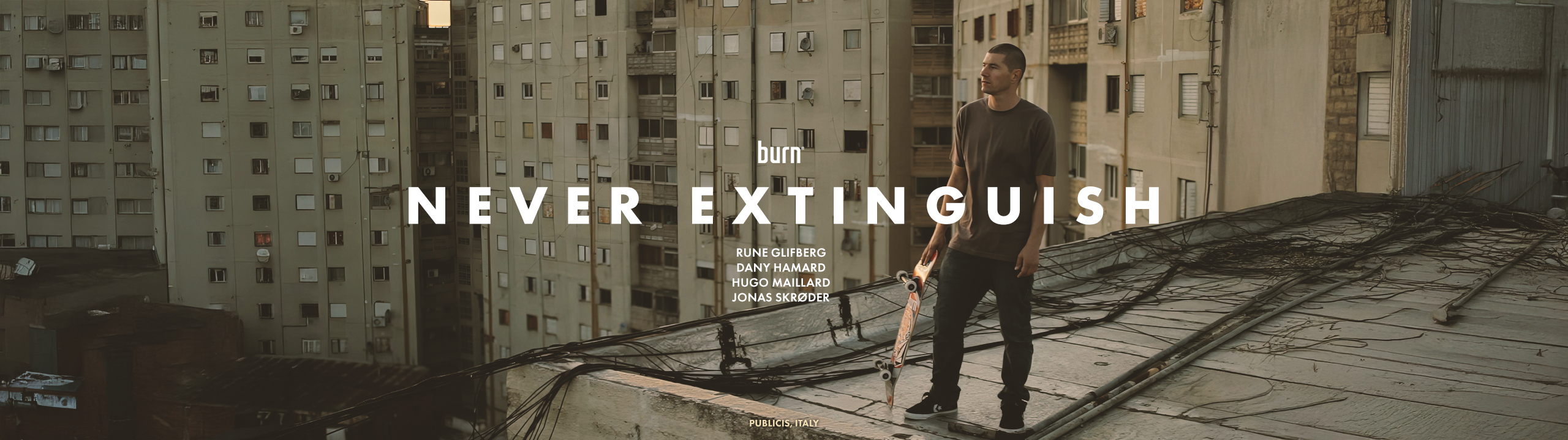 Burn  'Never Extinguish'